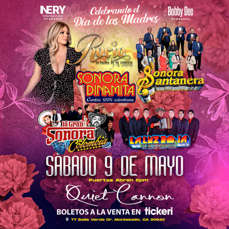 Event - Rocío, Sonora Dinamita, Sonora Santanera, La Gran Sonora de Colombia y Beto Campillo y la luz roja en Montebello - Montebello, California - May 9, 2026 | concert tickets