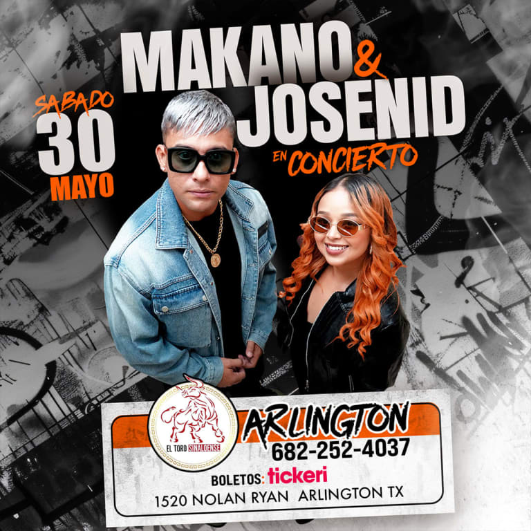 Event - Makano & Josenid en concierto en Arlington - Arlington, Texas - May 30, 2026 | concert tickets