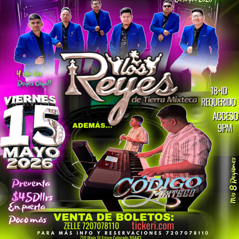 Event - Los Reyes DTM/Codigo Mixteco - Frisco, Colorado - May 15, 2026 | concert tickets