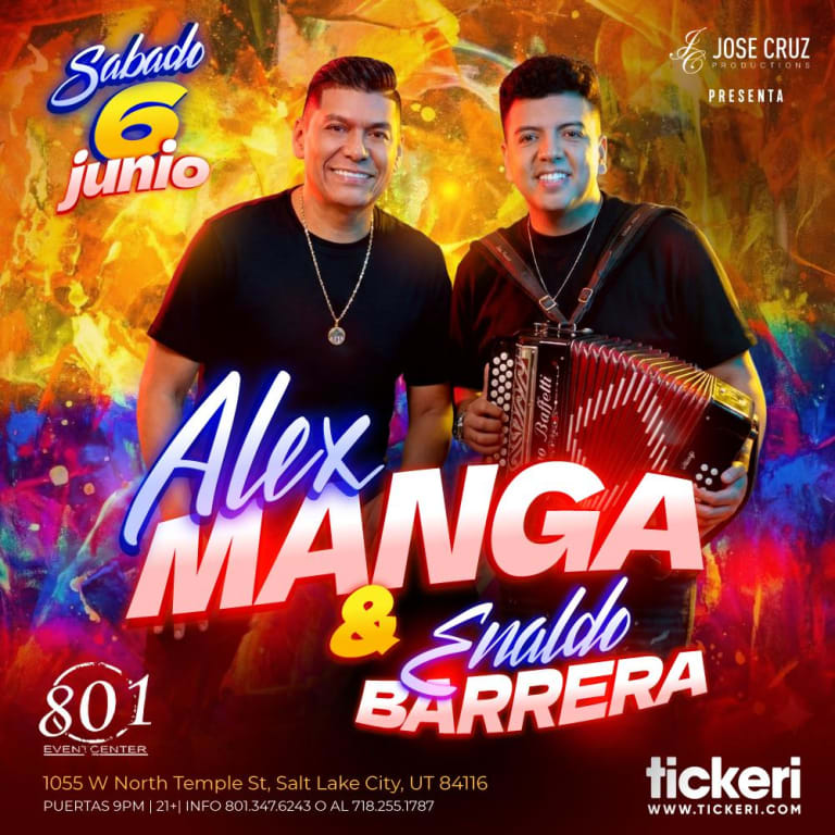 Event - Alex Manga y Enaldo Barrera en Salt Lake City - Salt Lake City, UT - Sat, June 6, 2026} | concert tickets