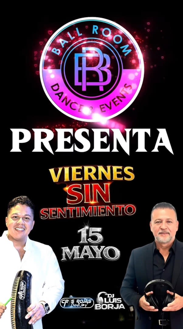 Event - VIERNES SIN SENTIMIENTO - Fort Lauderdale, FL - Fri, May 15, 2026} | concert tickets