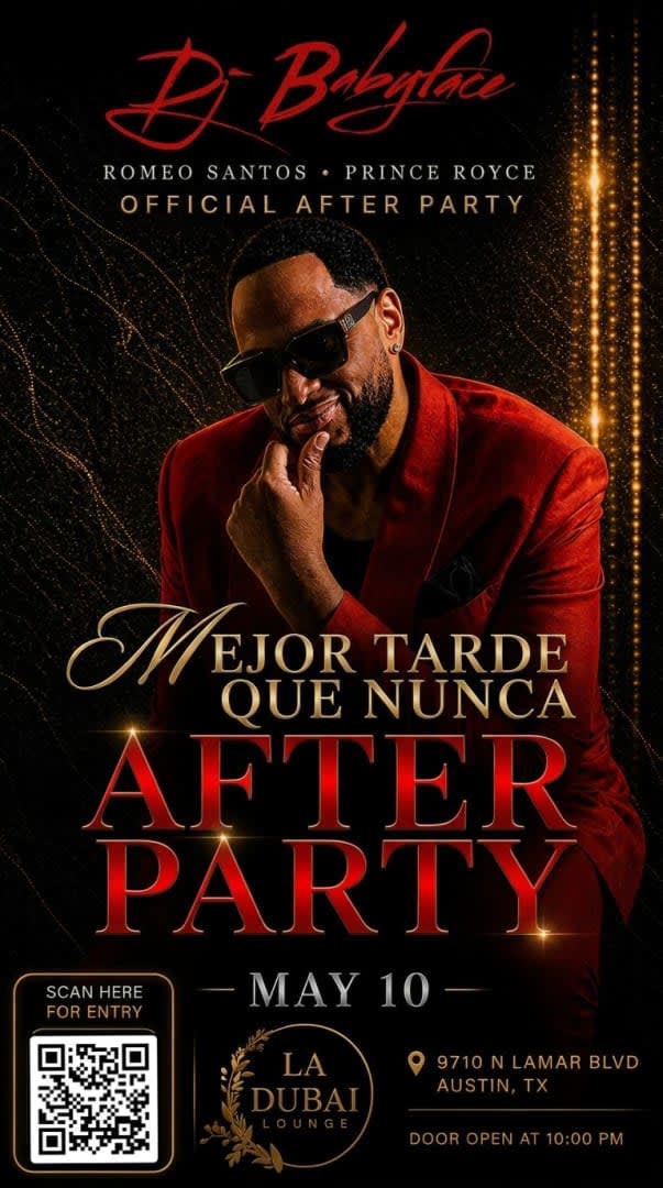 Event - Romeo Santos y Prince Royce Official After Party with DJ BabyFace - Austin, TX - dom, 10 de mayo de 2026} | concert tickets
