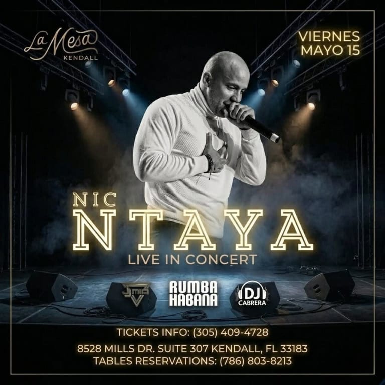 Event - Nic Ntaya La Mesa Kendall  - Kendall, FL - Fri, May 15, 2026} | concert tickets