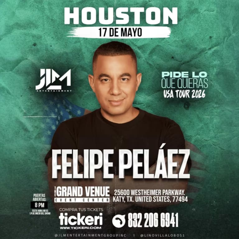 Event - FELIPE PELÁEZ ¡En Concierto! - Houston - Katy, Texas - May 17, 2026 | concert tickets
