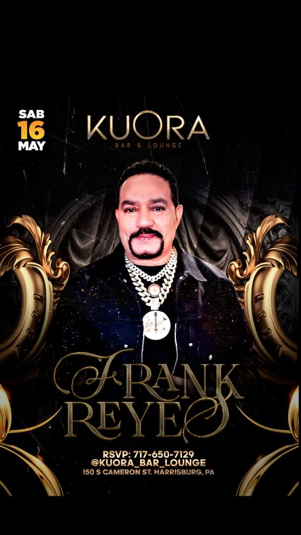 Event - Frank Reyes - Harrisburg, Pennsylvania - May 16, 2026 | concert tickets