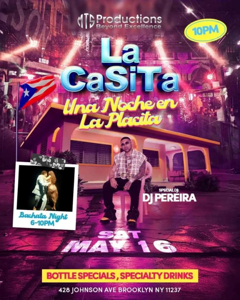 Event - Una Noche En La Placita w/ X963 Dj Pereira | La Casita Brooklyn - Brooklyn, New York - May 16, 2026 | concert tickets