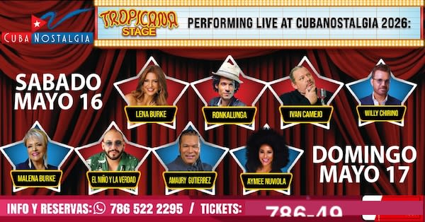 Event - CUBA NOSTALGIA - Miami, Florida - May 17, 2026 | concert tickets