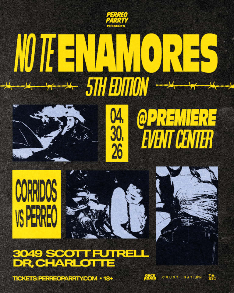 Event - NO TE ENAMORES FEST 5 - Corridos v Reggaeton Greenville Warehouse Party 18+ - Charlotte, North Carolina - May 30, 2026 | concert tickets