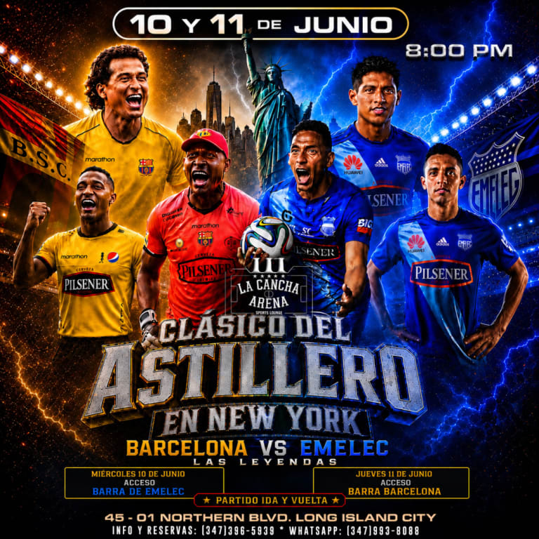 Event - CLASICO DEL ASTILLERO "NEW YORK" MIERCOLES 10 DE JUNIO/ACCESO EXCLUSIVO SOLO PARA BARRA DE EMELEC - Queens, NY - mié, 10 de junio de 2026} | concert tickets