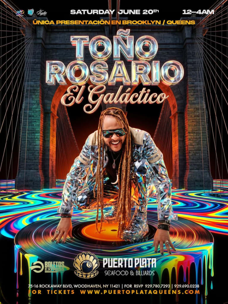 Event - TOÑO ROSARIO @ PUERTO PLATA QUEENS - Queens, New York - June 20, 2026 | concert tickets
