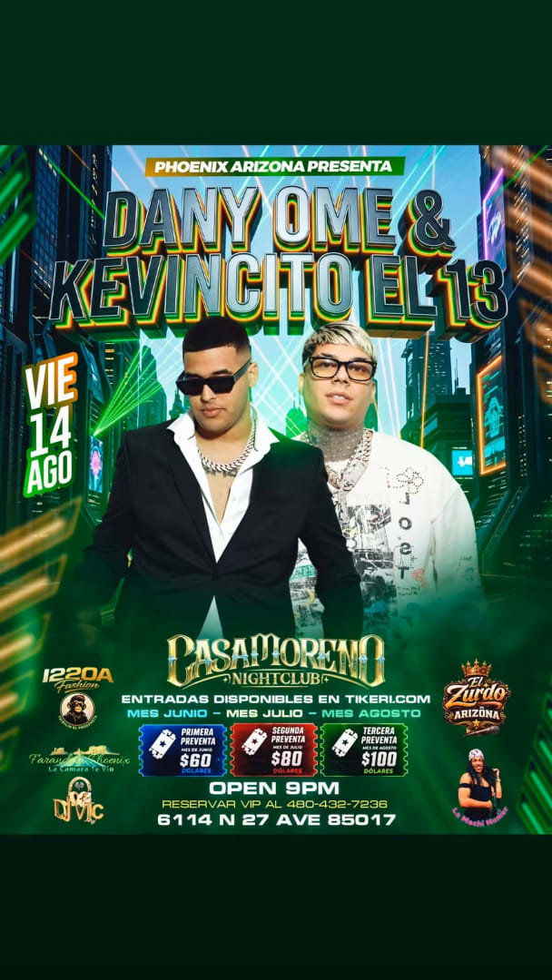 Event - DANY OME Y KEVINCITO EL 13 - Phoenix, Arizona - August 14, 2026 | concert tickets