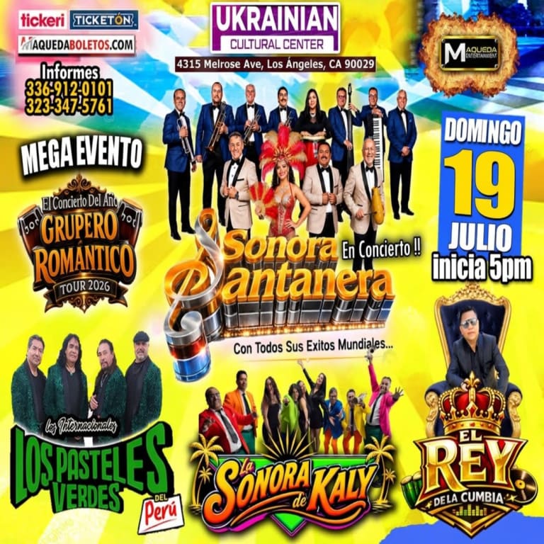 Event -  Grupero Romantico- Celebrando a Mama-   Sonora Santanera- Los Pasteles Verdes - El Rey de La Cumbia- Sonora Cafe de Colombia. - Los Angeles, California - July 19, 2026 | concert tickets