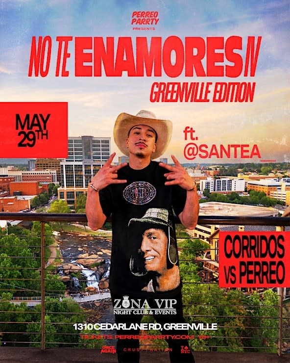 Event - NO TE ENAMORES FEST 4 - Corridos v Perreo - Hosted by SANTEA - 18+ - Greenville, South Carolina - May 29, 2026 | concert tickets