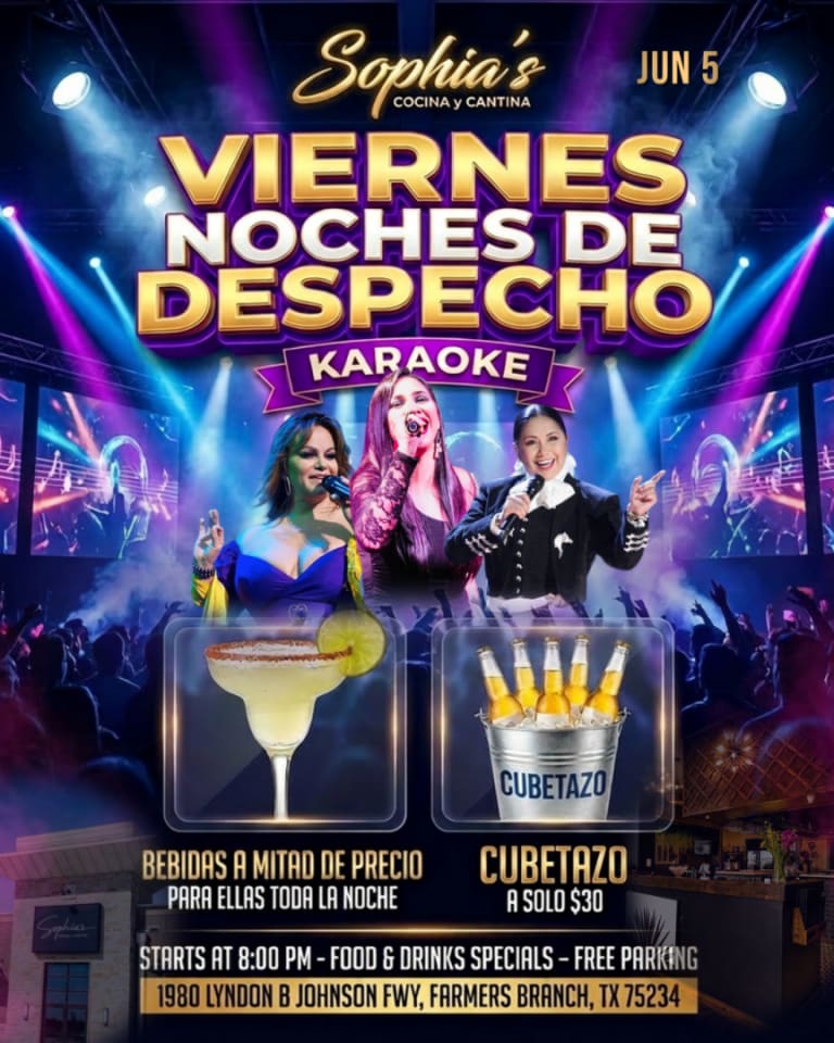 Event - 💔🎤 ¡VIERNES DE DESPECHADAS! EN SOPHIAS COCINA Y CANTINA JUNE 5TH 🎤💔 - Farmers Branch, TX - Fri, June 5, 2026} | concert tickets