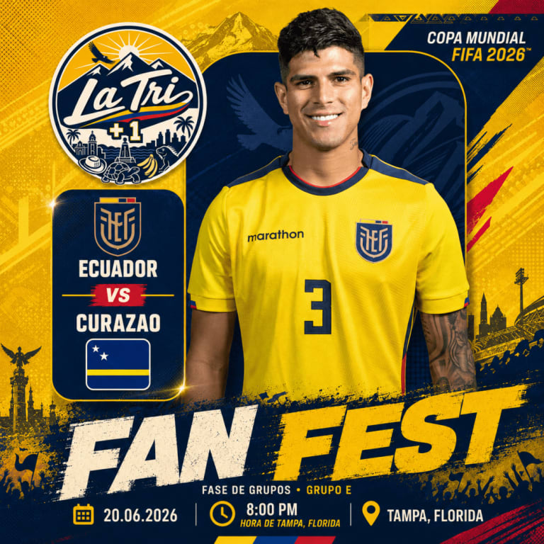 Event - Ecuador Vs Curazao Fan Fest Tampa - Tampa, Florida - June 20, 2026 | concert tickets