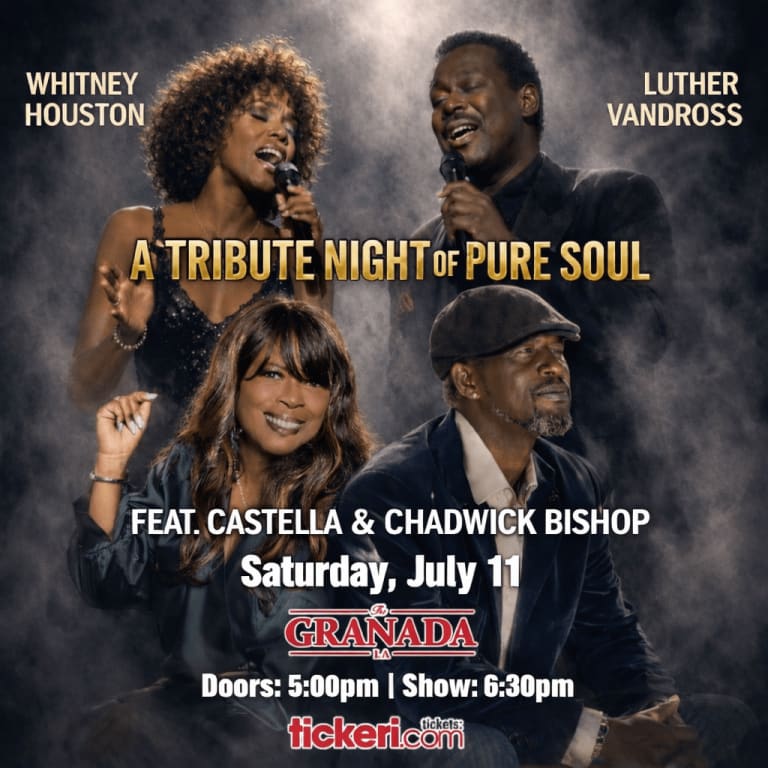 Event - Whitney Houston & Luther Vandross Tribute: A Night of Pure Soul - Alhambra, California - July 11, 2026 | concert tickets