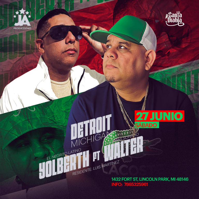 Event - Dj Walter & Dj yolberth  - Lincoln Park, Michigan - June 27, 2026 | concert tickets