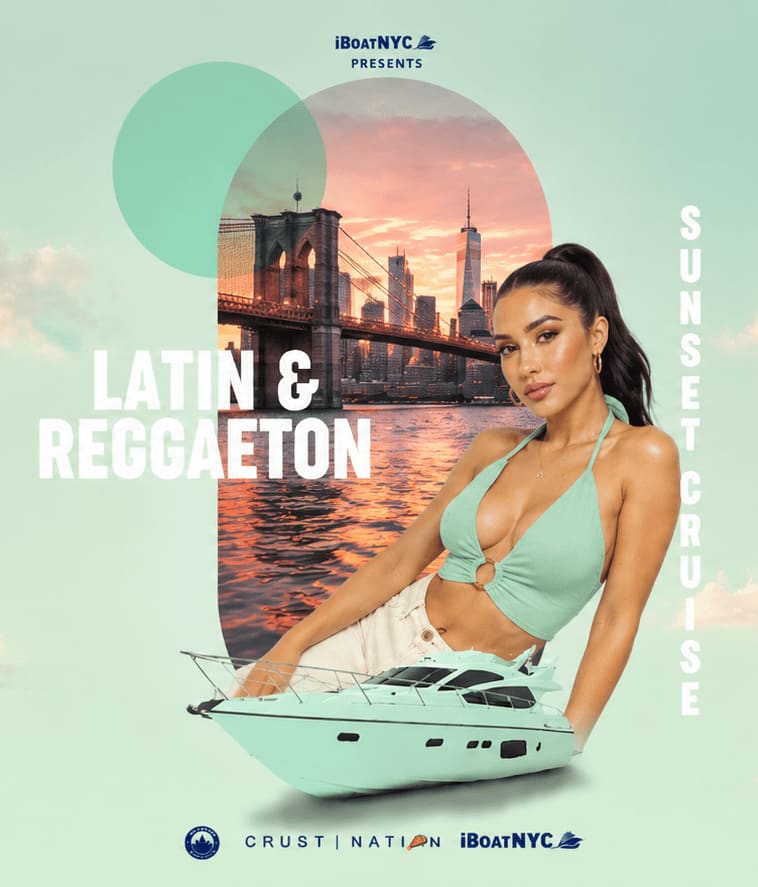 Event - NYC #1 LATIN & REGGAETON Sunset Yacht Cruise Boat Party - New York, New York - June 20, 2026 | concert tickets
