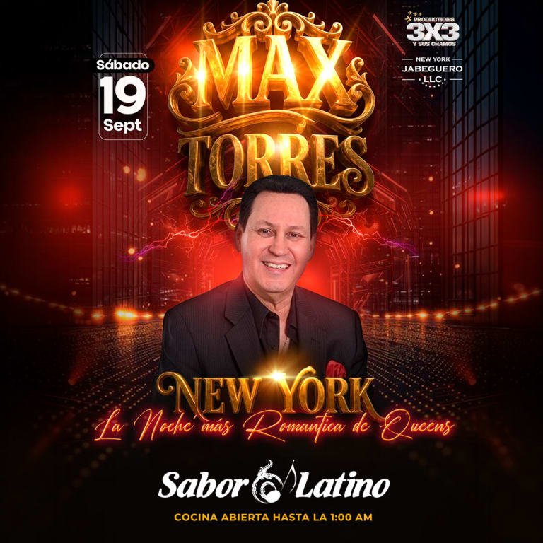 Event - MAX TORRES | Sabor Latino - Queens, New York - September 19, 2026 | concert tickets