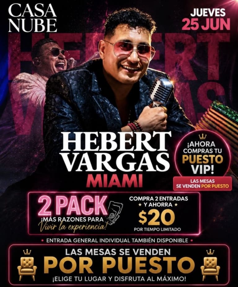 Event - Hebert Vargas in Miami - Miami, FL - Thu, June 25, 2026} | concert tickets