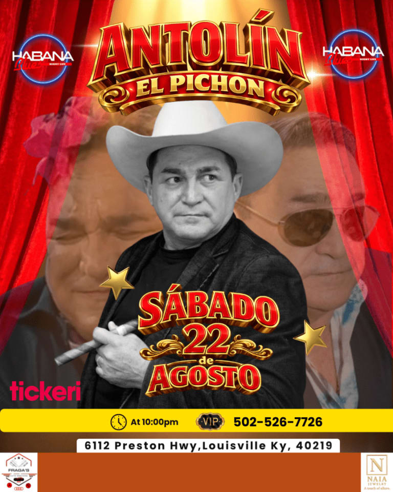 Event - ANTOLIN EL PICHON  - Louisville, Kentucky - August 22, 2026 | concert tickets