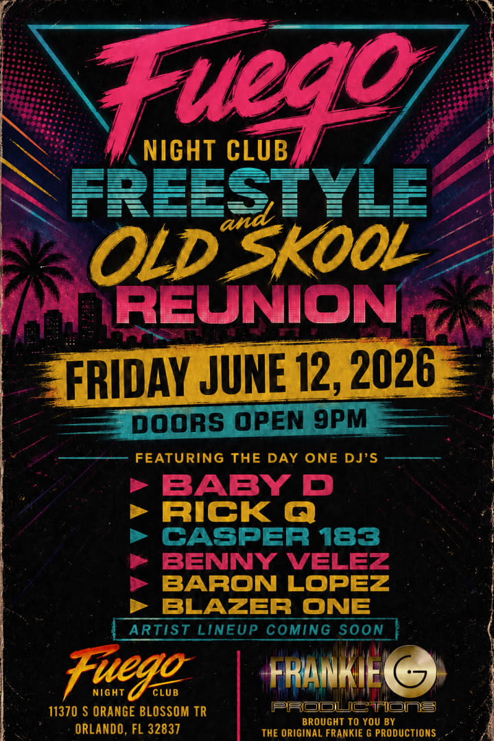 Event - Fuego Night Club Freestyle and Old Skool Reunion  - Orlando, FL - Fri, June 12, 2026} | concert tickets