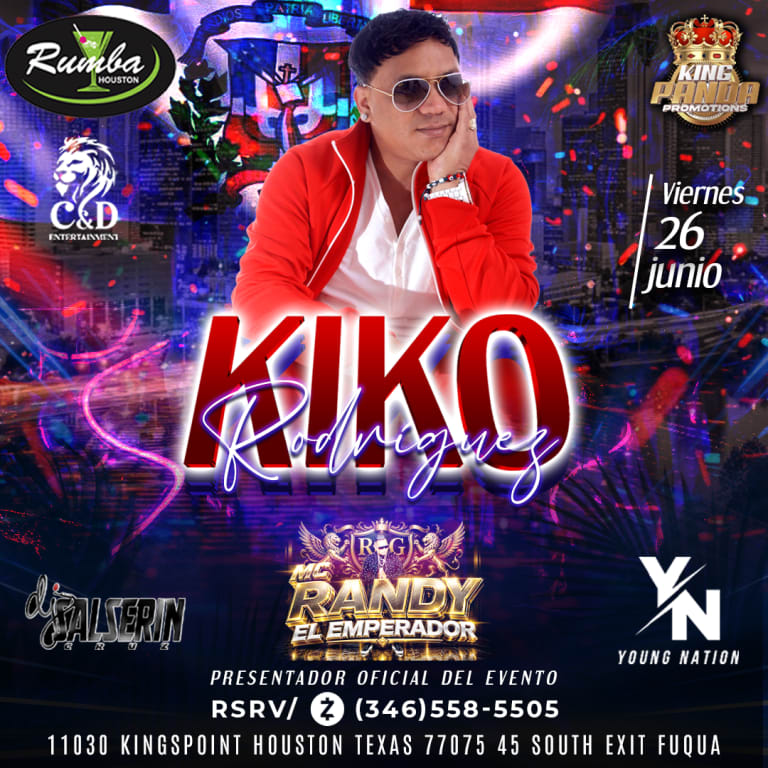 Event - Kiko Rodriguez en Rumba Club Houston - Houston, Texas - June 26, 2026 | concert tickets