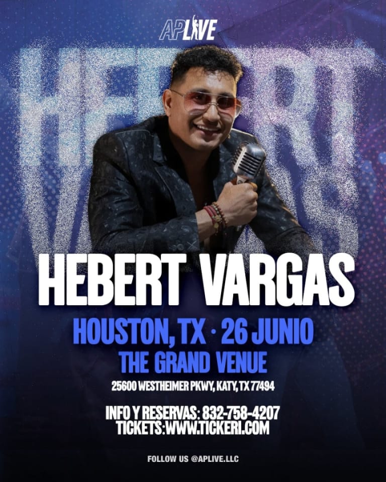 Event - HEBERT VARGAS EN HOUSTON, TX - Katy, Texas - June 26, 2026 | concert tickets