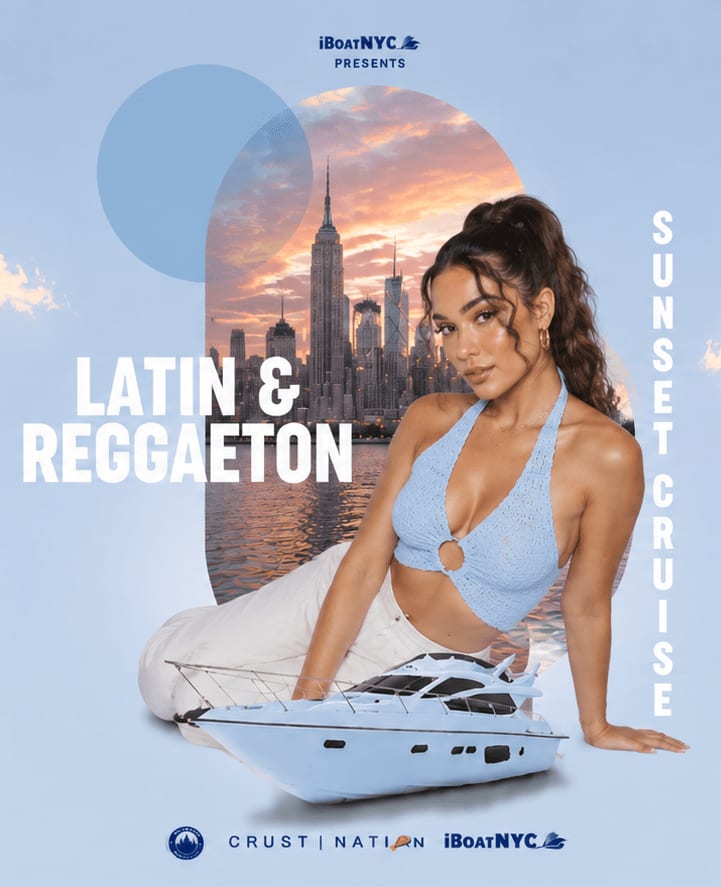 Event - NYC #1 LATIN & REGGAETON Sunset Yacht Cruise Boat Party - New York, New York - July 11, 2026 | concert tickets