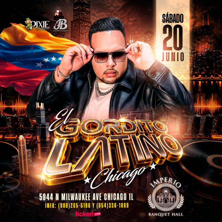 Event - DJ EL GORDITO LATINO EN CHICAGO - Chicago, Illinois - June 20, 2026 | concert tickets