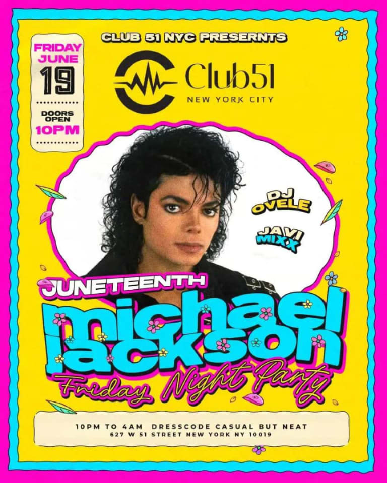 Event - Michael Jackson Juneteenth Party NYC | Club 51 | Fri June 19 | 18+ - New York, New York - June 19, 2026 | concert tickets