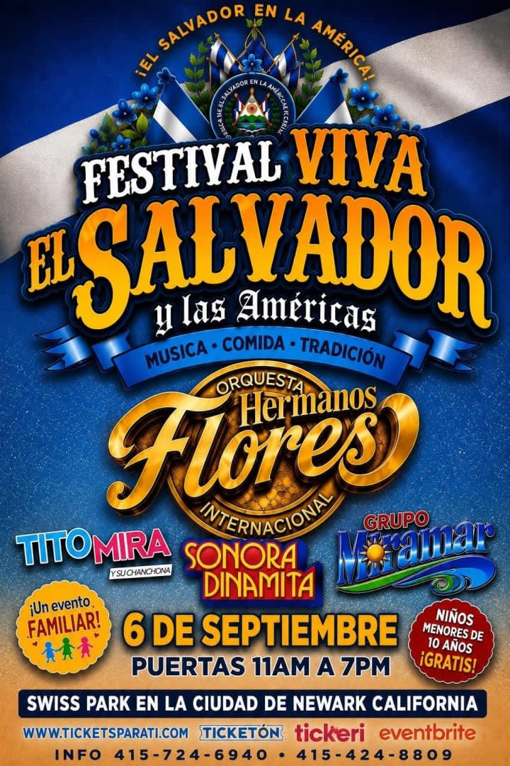 Event - Viva el Salvador Festival Swiss park Newark california - Newark, California - September 6, 2026 | concert tickets