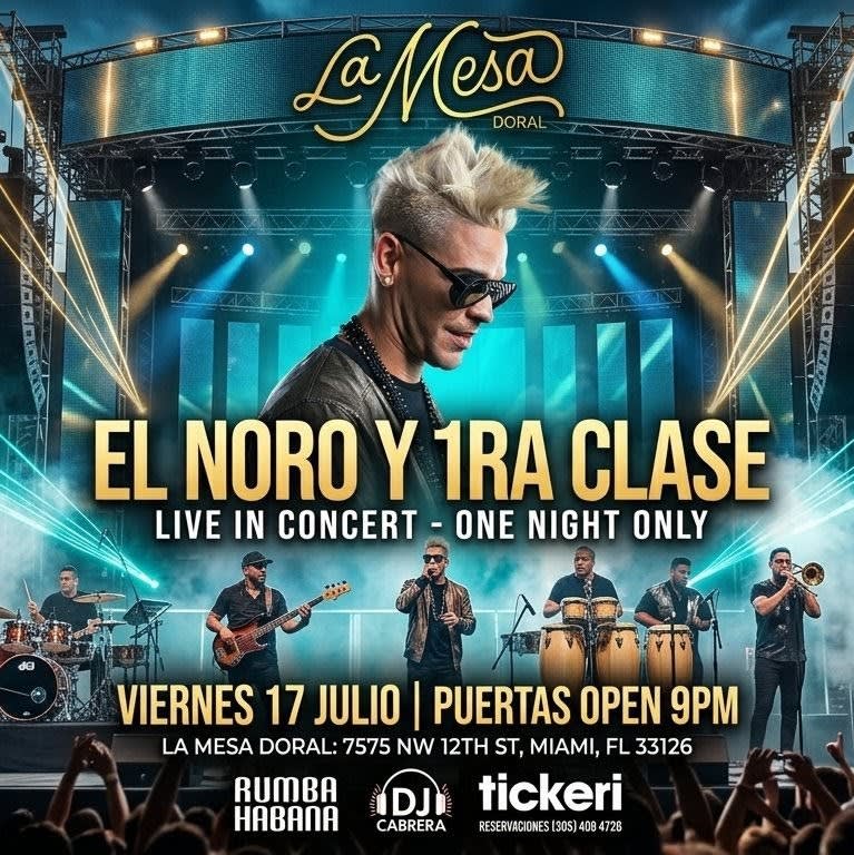 Event - El Noro y 1ra Clase en Miami  - Miami, Florida - July 17, 2026 | concert tickets