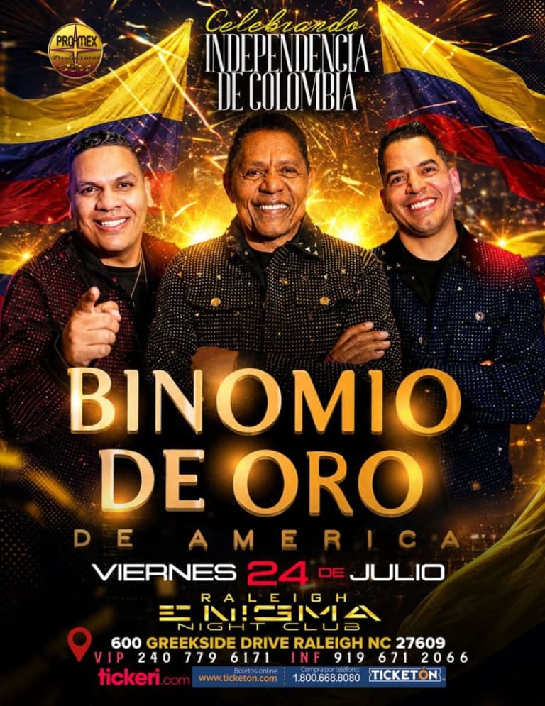 Event - CELEBRANDO LA INDEPENDENCIA COLOMBIANA | BINOMIO DE ORO EN VIVO  - Raleigh, North Carolina - July 24, 2026 | concert tickets