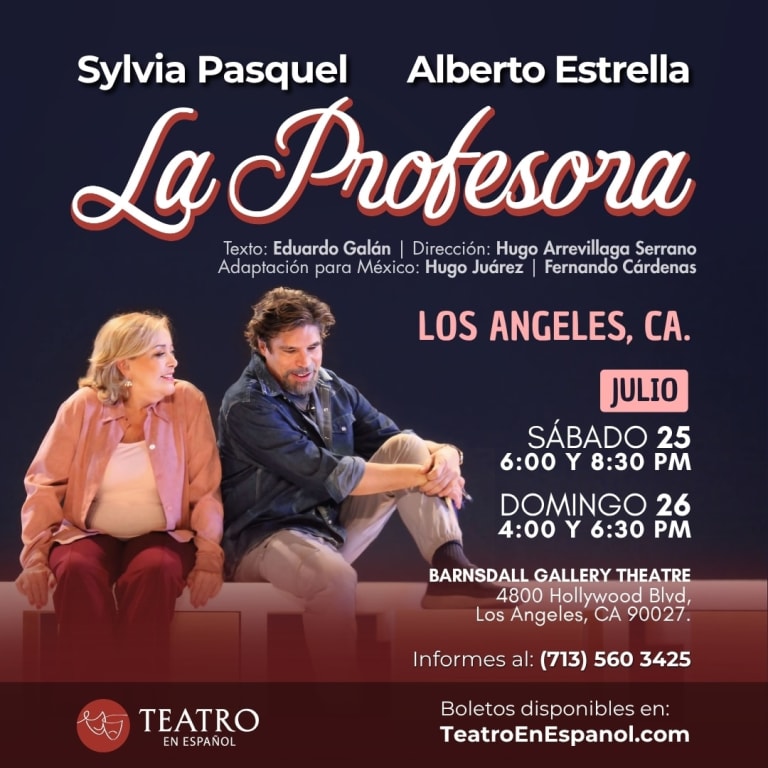 Event - La Profesora.  Teatro en Español con Sylvia Pasquel y Alberto Estrella. Los Angeles, . 25 y 26 de julio.  - Los Angeles, California - July 25, 2026 | concert tickets