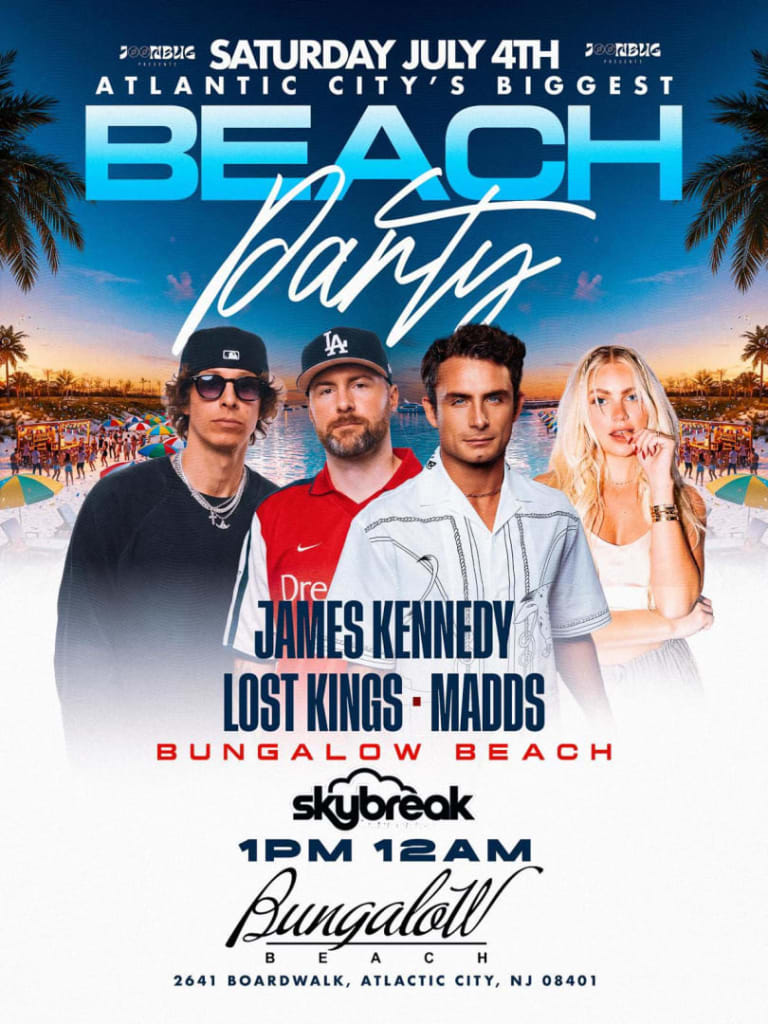 Event - Atlantic City’s Biggest July 4th Beach Party Featuring James Kennedy, Lost Kings, & MADDS - Atlantic City, New Jersey - July 4, 2026 | concert tickets