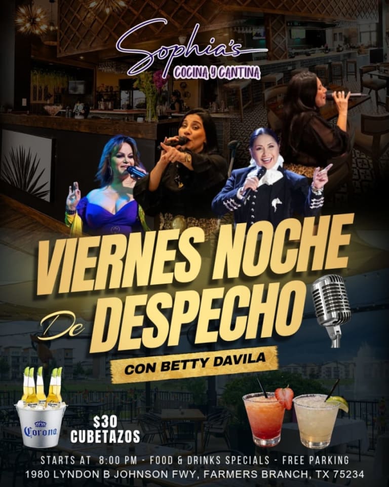 Event - 💔🎤 ¡VIERNES DE DESPECHADAS! EN SOPHIAS COCINA Y CANTINA JUNE 26TH 🎤💔 - Farmers Branch, Texas - June 26, 2026 | concert tickets