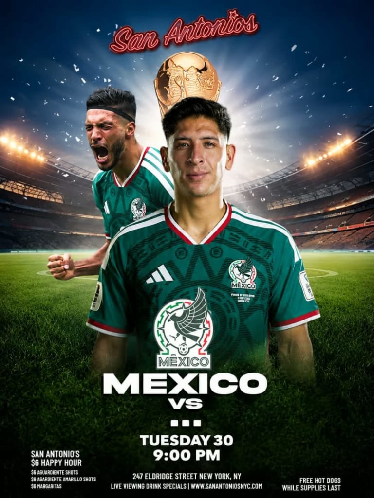 Event - FIFA WORLD CUP 2026 WATCH PARTY: MEXICO at San Antonios Bar NYC - New York, New York - June 30, 2026 | concert tickets