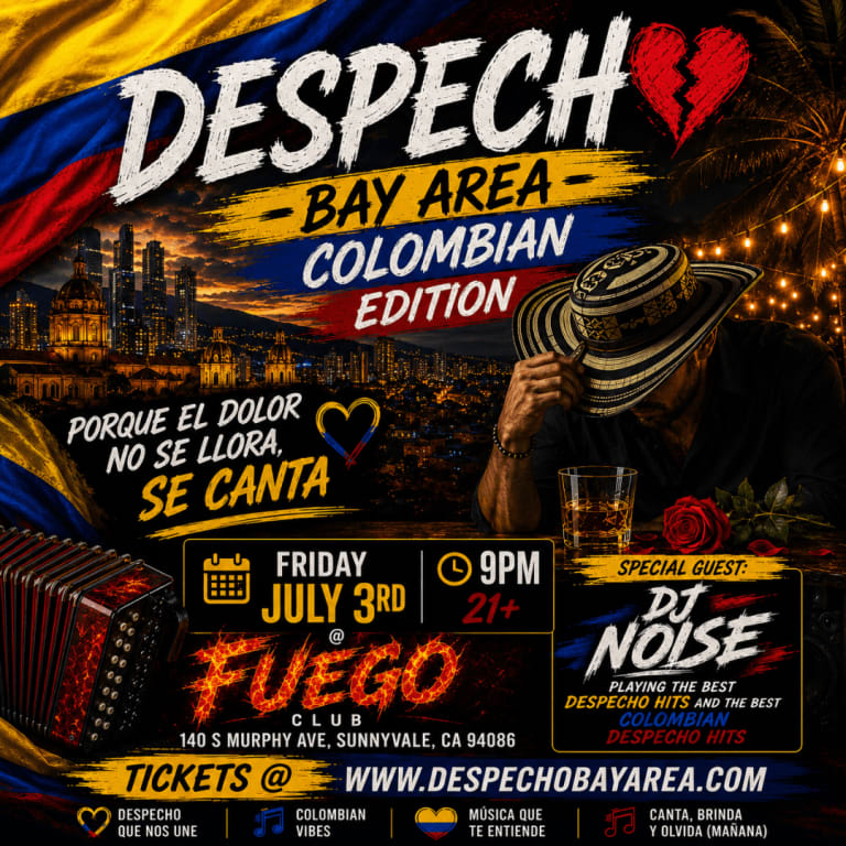 Event - DESPECHO - Bay Area Colombian Edition @ Club Fuego - Sunnyvale, California - July 3, 2026 | concert tickets