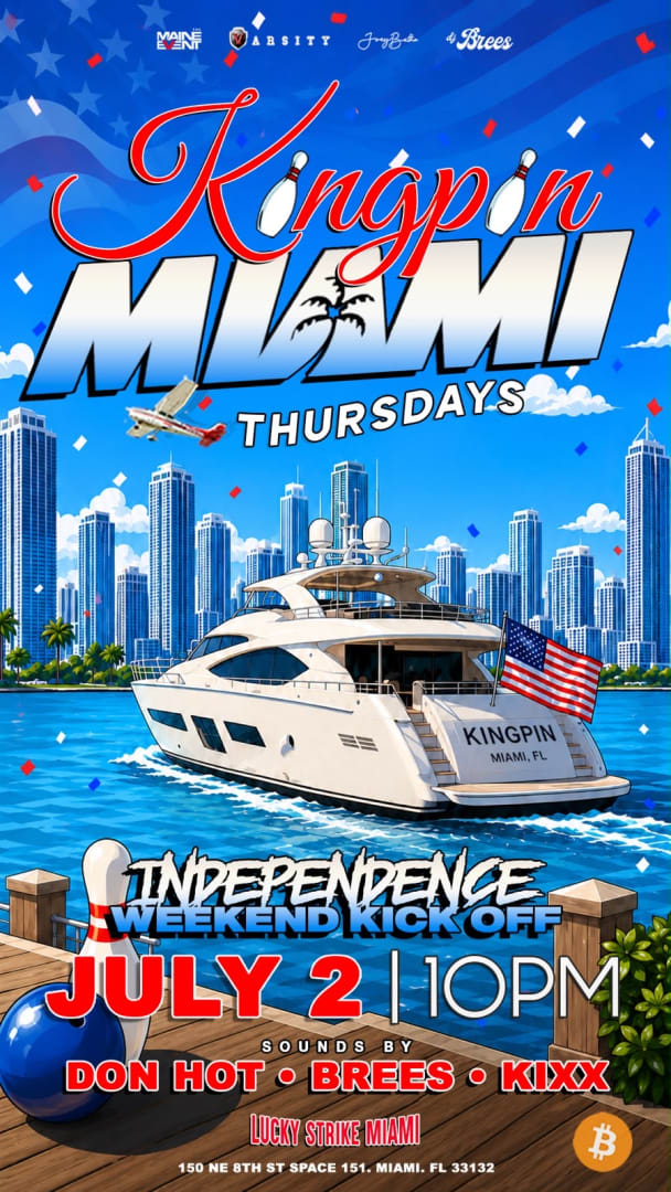 Event - Kingpin Miami Thursdays July 4th Weekend 2026 Kickoff At Lucky Strike Miami - Miami, Florida - July 2, 2026 | concert tickets