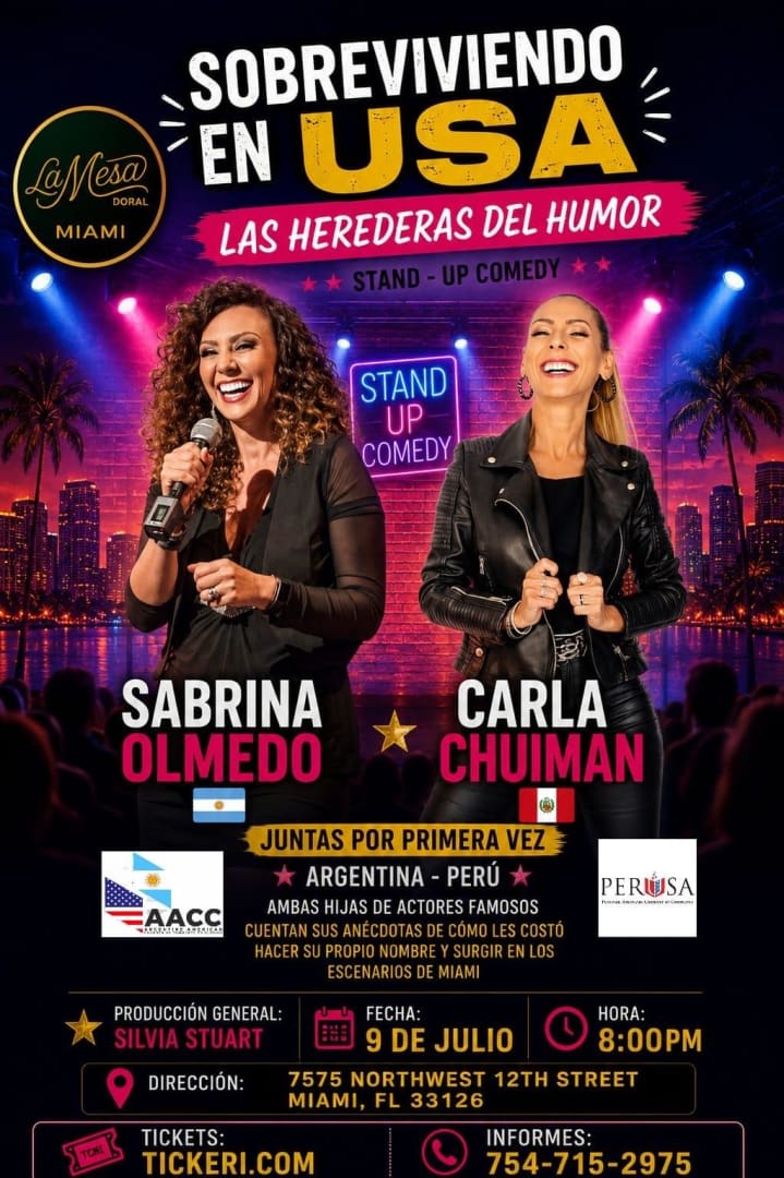Event - SOBREVIVIENDO EN USA... LAS HEREDERAS DEL HUMOR!  STAND - UP COMEDY TEATRO - Miami, Florida - July 9, 2026 | concert tickets