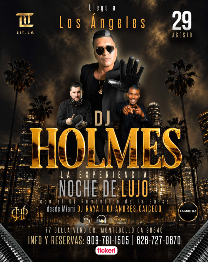 Event - Dj Homes - Dj Raya- Dj Andres Caicedo - La Experiencia Noche De Lujo - Montebello, California - August 29, 2026 | concert tickets