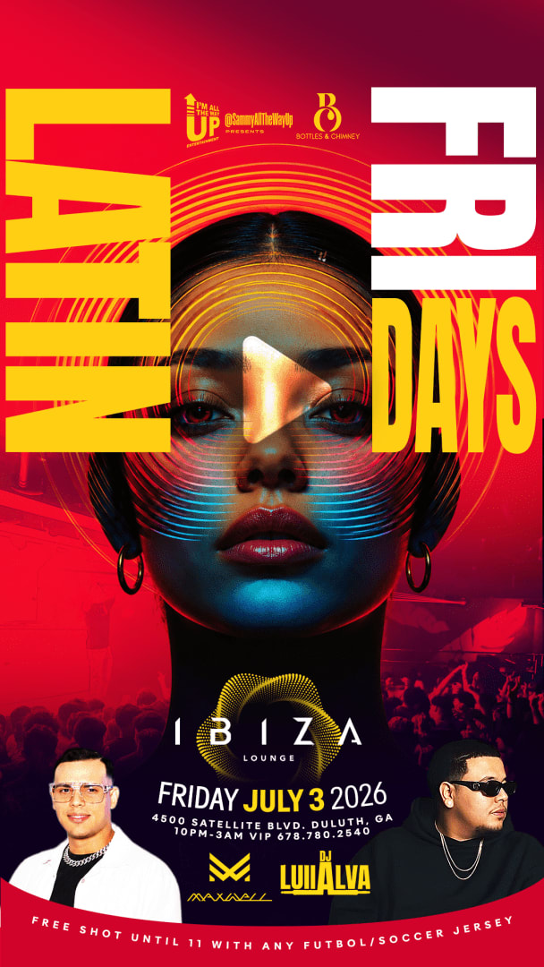 Event - Latin Fridays w/ DJ Maxwell & DJ Luii Alva - Duluth, Georgia - July 3, 2026 | concert tickets