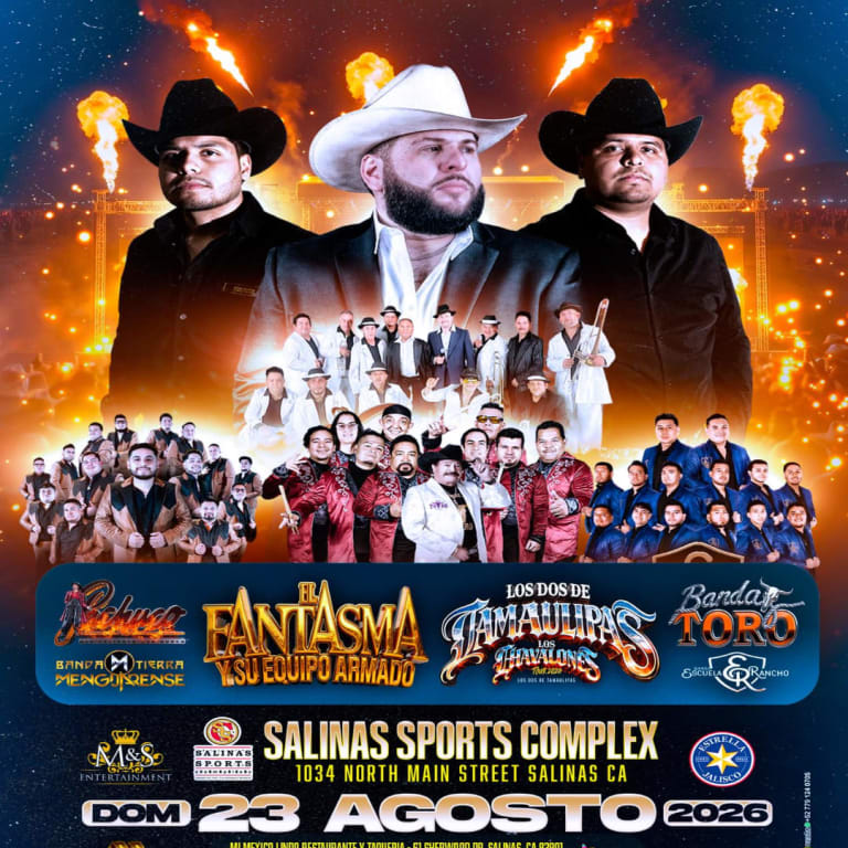 Event - El Fantasma y Su Equipo Armado, Los Dos de Tamaulipas & Mas - Salinas, California - August 23, 2026 | concert tickets