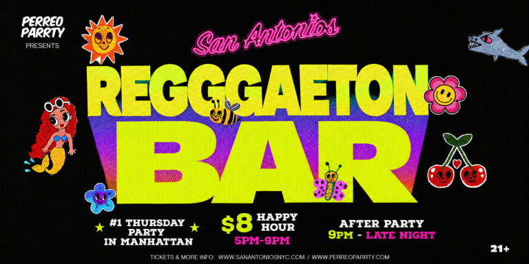 Event - #1 REGGAETON BAR in Manhattan Party @ San Antonios, Latin Thursday Night - New York, New York - September 10, 2026 | concert tickets
