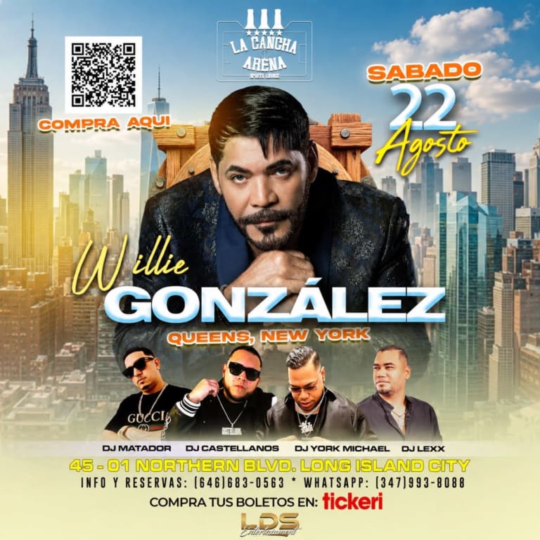Event - WILLIE GONZALEZ EN QUEENS NYC - Queens, NY - Sat, August 22, 2026} | concert tickets
