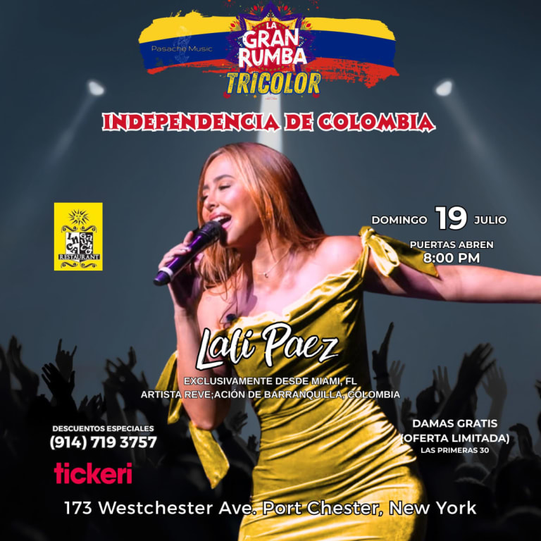 Event - LA GRAN RUMBA TRICOLOR en Port Chester, NY - Independencia de Colombia ft. Lali Páez - Port Chester, New York - July 19, 2026 | concert tickets