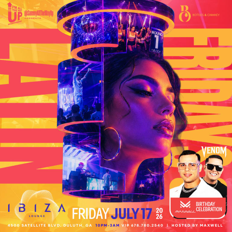 Event - Latin Fridays w/ DJ Venom & DJ Maxwell - Duluth, Georgia - July 17, 2026 | concert tickets