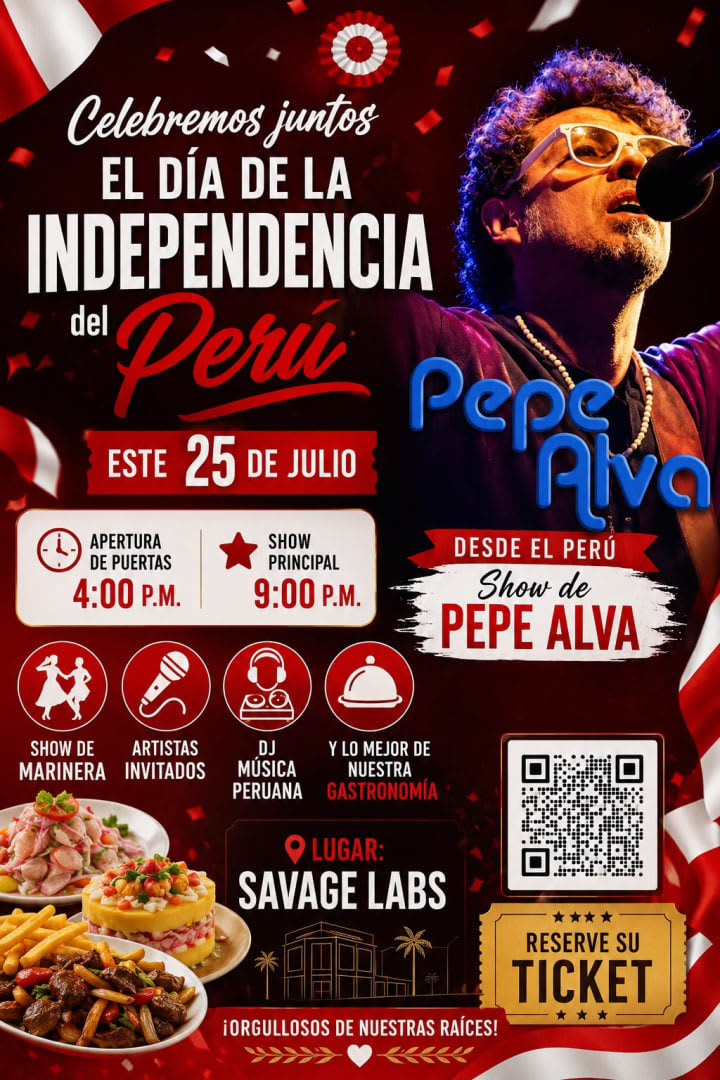Event - Celebremos Juntos el Dia de la Independencia del Perú con el show de Pepe Alva! - Miami, Florida - July 25, 2026 | concert tickets