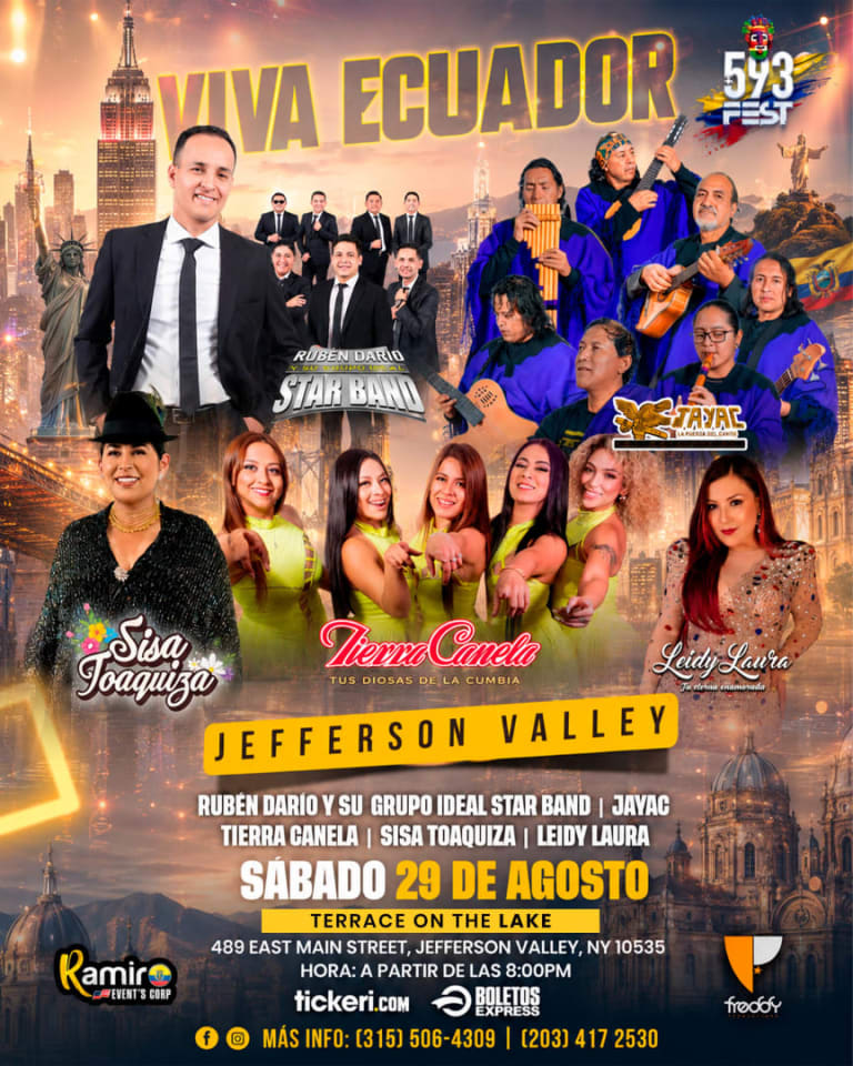 Event - 593 FEST | TIERRA CANELA,JAYAC,RUBEN DARIO Y SU GRUPO IDEAL STAR BAND, , SISA TOAQUIZA, en PEEKSKILL - Jefferson Valley, New York - August 29, 2026 | concert tickets